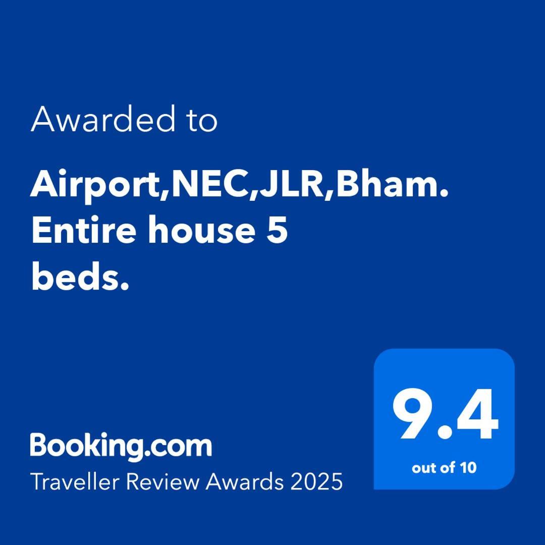 Airport,nec,jlr,bham. Entire House 5 Beds. Holiday home